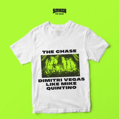 The Chase By Dimitri Vegas & Like Mike, Quintino's cover