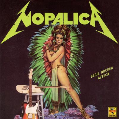 Nopalica (En Vivo en Nezahualrock City)'s cover