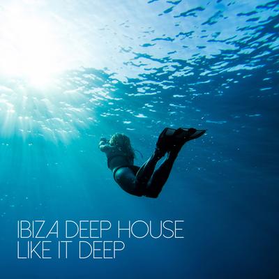 Like It Deep (Original Mix) By Ibiza Deep House's cover