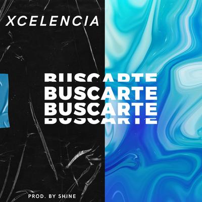 Buscarte By Xcelencia's cover