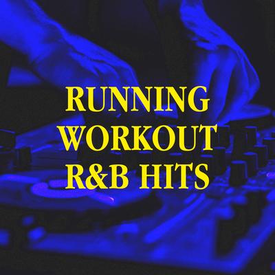 Running Workout R&b Hits's cover