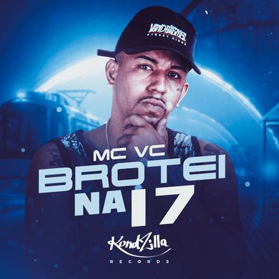 Brotei Na 17 By MC VC's cover