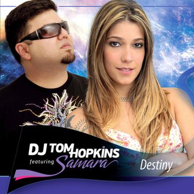 Destiny (Hommer Electro Remix) By Dj Tom Hopkins's cover