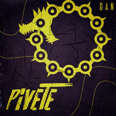 Pivete By ÉoDan's cover