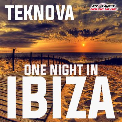 One Night In Ibiza (Original Mix) By Teknova's cover