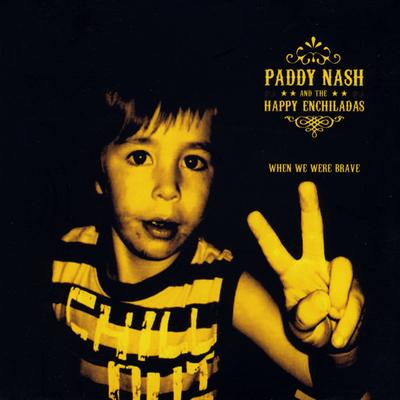 Paddy Nash and The Happy Enchiladas's cover