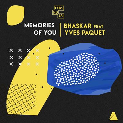 Memories of You By Bhaskar, Yves Paquet's cover