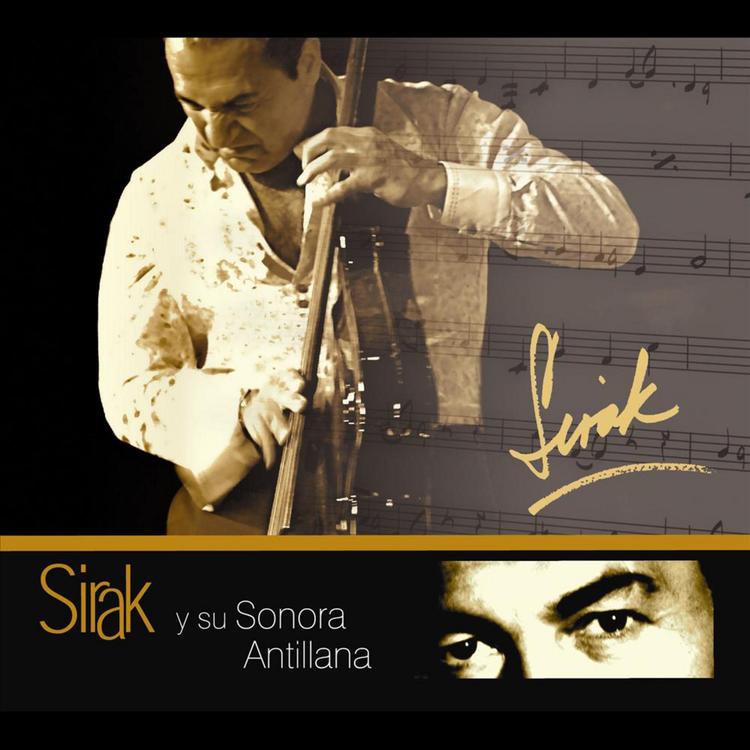 Sirak Y Su Sonora Antillana's avatar image