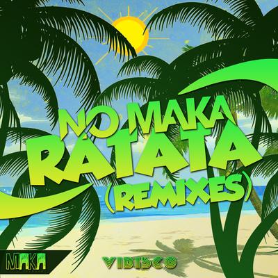 Ratata (Remixes)'s cover