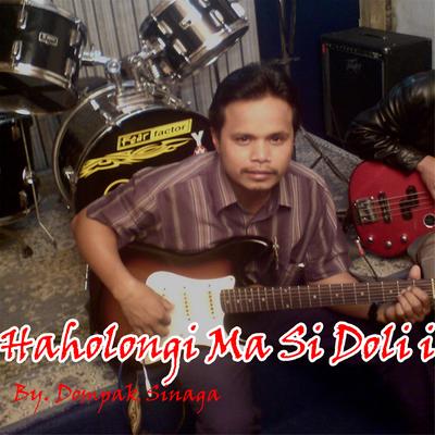 Haholongi Ma Si Doli I By Dompak Sinaga's cover