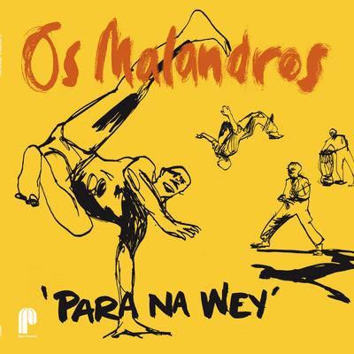 Os Malandros's cover