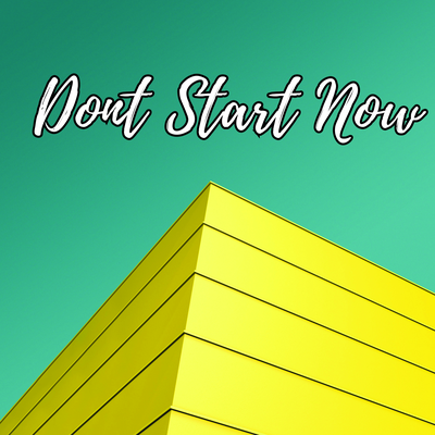 Don't Start Now's cover