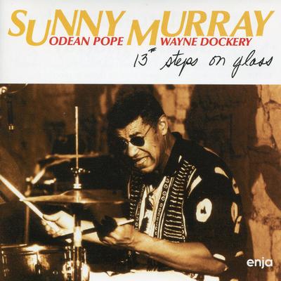 Sunny Moon for Two By Sunny Murray, Odean Pope, Wayne Dockery's cover