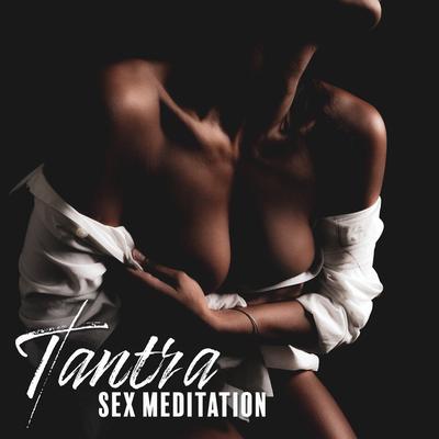 Tantric Sex Background Music Experts's cover