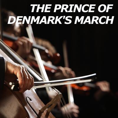 The Prince of Denmark's March (Trumpet Voluntary)'s cover