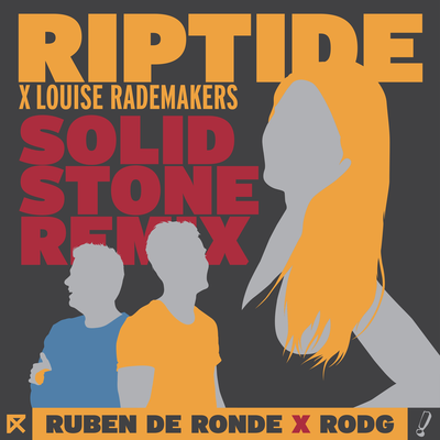 Riptide (Solid Stone Remix) By Ruben de Ronde, Louise Rademakers's cover