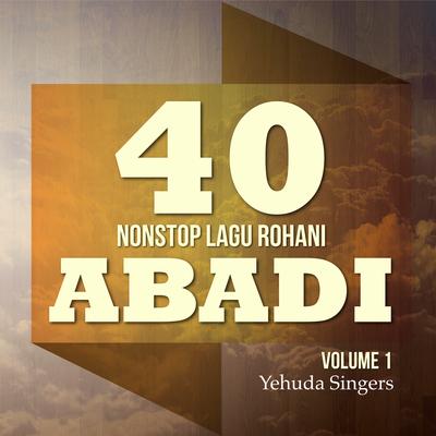 40 Abadi, Vol. 1's cover