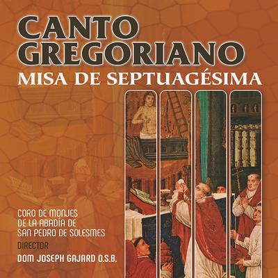 Misa de Septuagesima: Prefacio (Remastered) By Coro de Monjes de la Abadía de San Pedro de Solesmes's cover