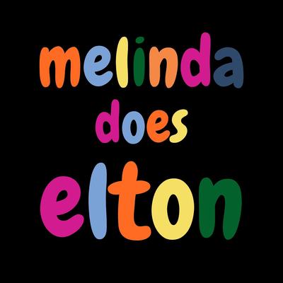 Melinda Does Elton's cover
