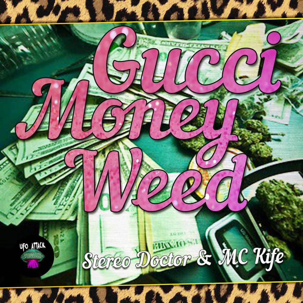 Gucci Man, bathing ape, gucci, louis vuitton, marijuana, money