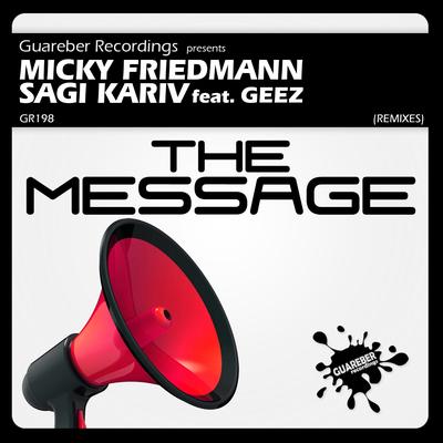 The Message (DJ Aron Remix) By Micky Friedmann, Sagi Kariv, Geez, Dj Aron's cover