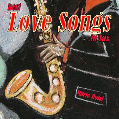 Best Love Songs in Sax's cover