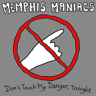 Memphis Maniacs's cover