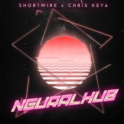 Neuralhub By Shortwire, Chris Keya's cover