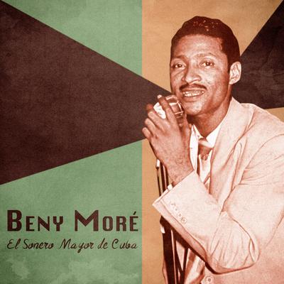 El Sonero Mayor de Cuba (Remastered)'s cover