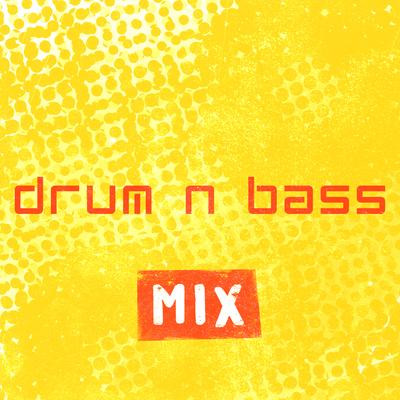 Drum n Bass Mix's cover