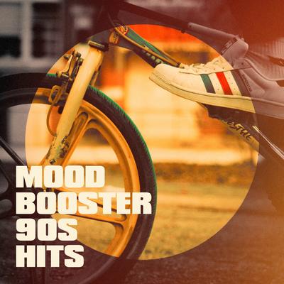 Mood Booster 90S Hits's cover