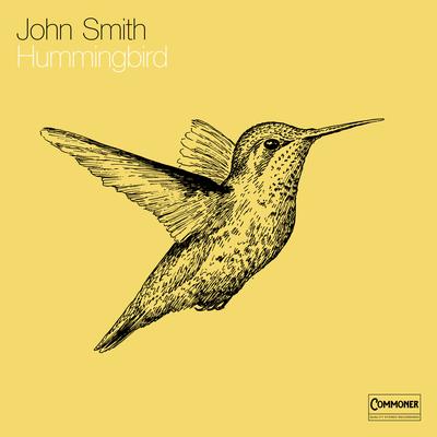 Hummingbird By John Smith's cover