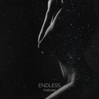 Endless By Malbrett's cover