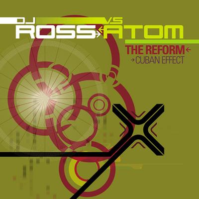 The reform By Atom, Dj Ross's cover