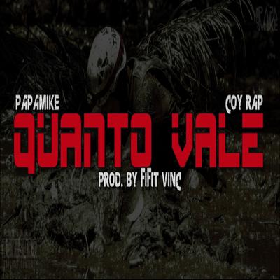 Quanto Vale (Remix) By PapaMike's cover