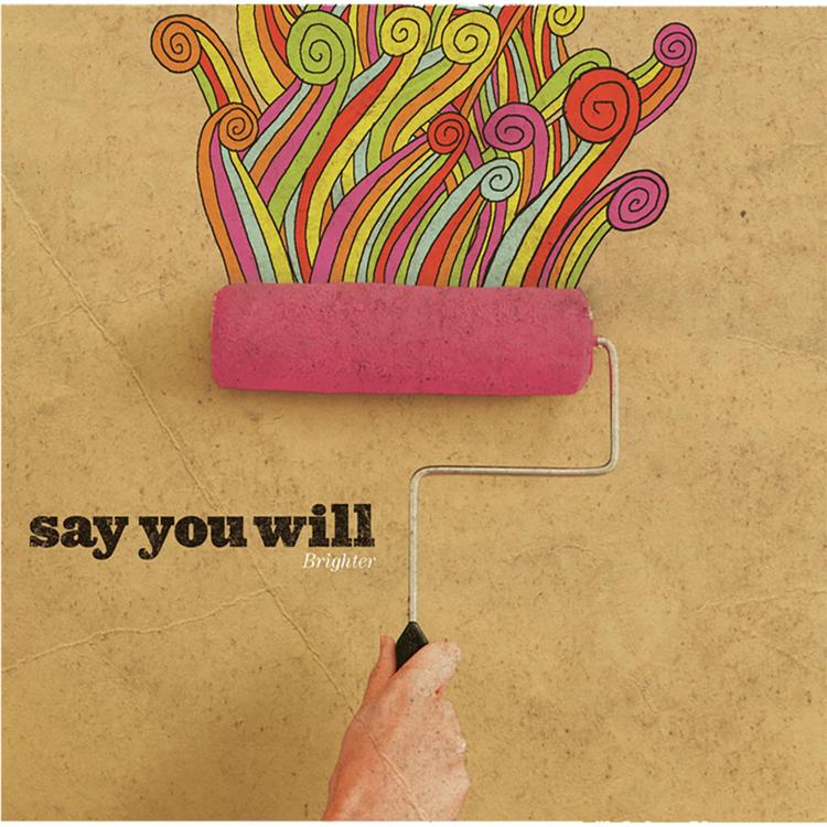 Say You Will's avatar image