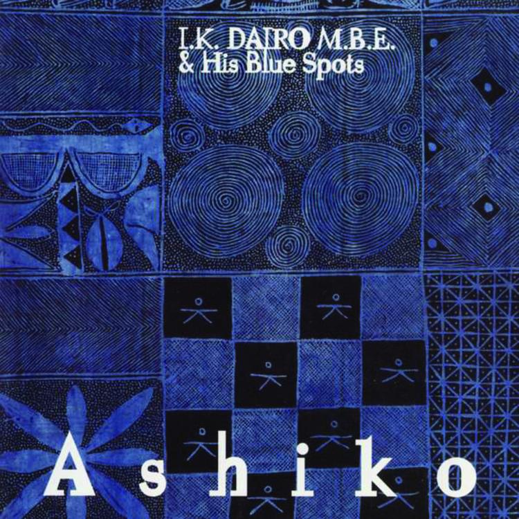 I.K. Dairo M.B.E. & His Blue Spots's avatar image