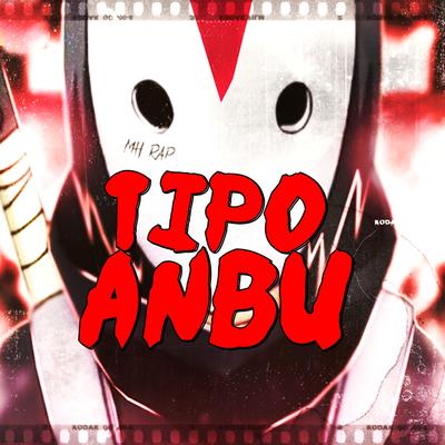 Tipo Anbu's cover