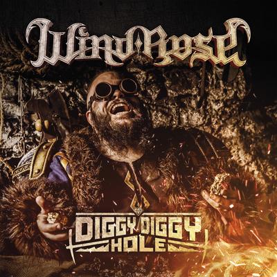 Diggy Diggy Hole By Wind Rose's cover