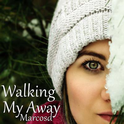Walking My Way By Leti, Marcosd's cover
