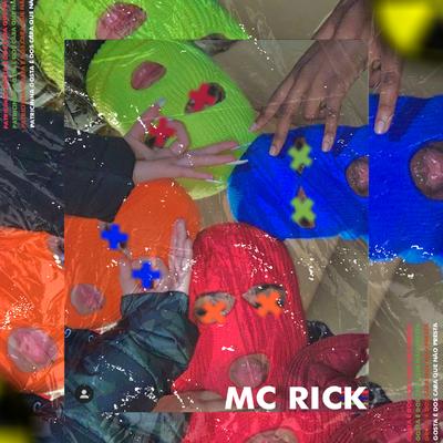 Patricinha Gosta É dos Cara Que Não Presta (feat. MC Rick) (feat. MC Rick) By Dj Nathan, MC Rick's cover