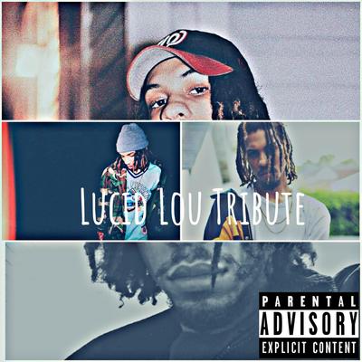 Lucid Lou Tribute's cover