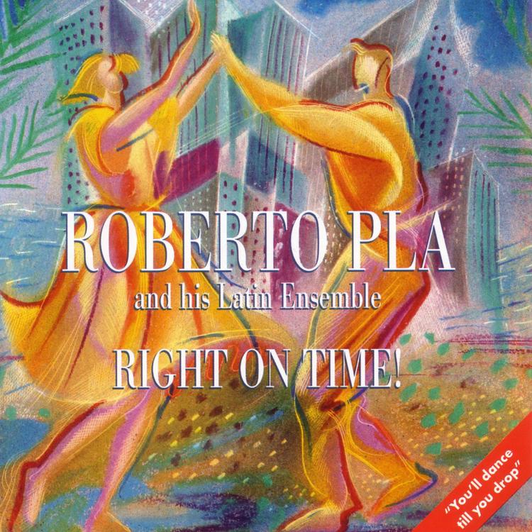 Roberto Pla and his Latin Ensemble's avatar image