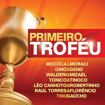 Primeiro Troféu's cover