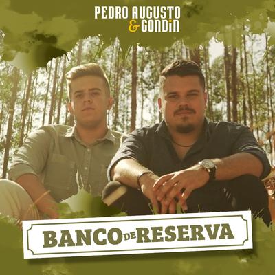 Banco de Reserva By Pedro Augusto & Gondin's cover