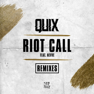 Riot Call (feat. Nevve) (AFK Remix) By QUIX, Nevve's cover