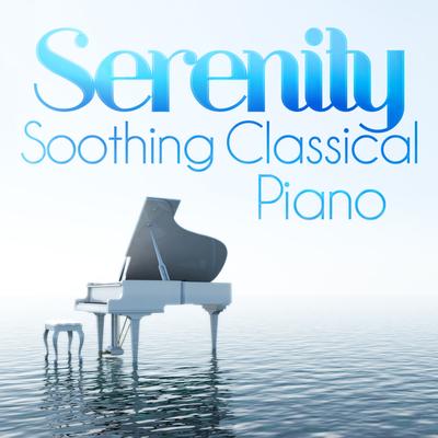 Serenity: Soothing Classical Piano's cover