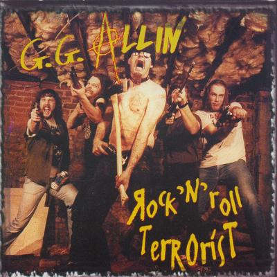 Abuse myself, i wanna die By GG Allin's cover