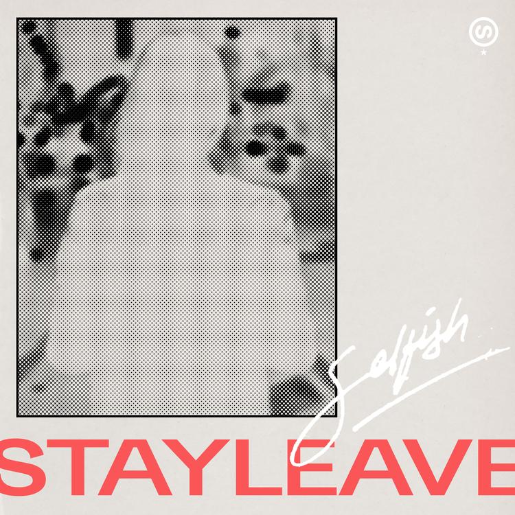 STAYLEAVE's avatar image