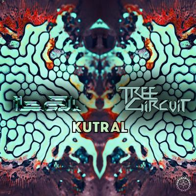 Kutral By Ital, Tree Circuit's cover